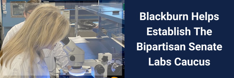 Blackburn, Luján, Risch, Durbin Announce New Senate National Labs Caucus