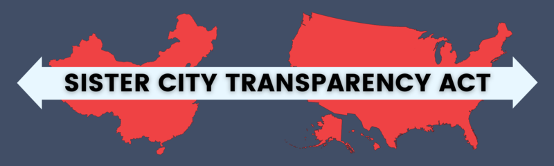 Introduced the Sister City Transparency Act